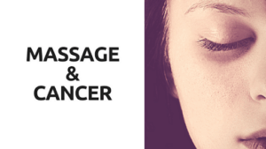 Massage and Cancer